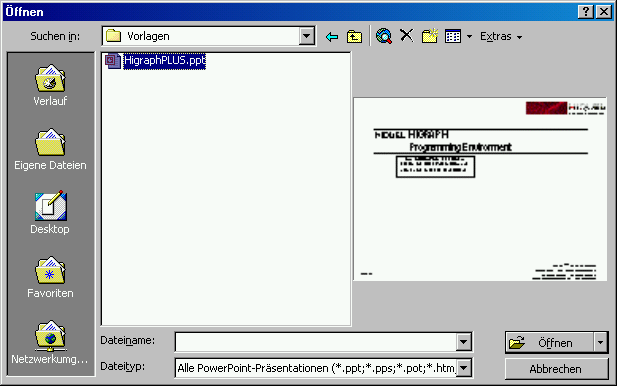 Új projekt A HigraphPLUS szoftver Microsoft PowerPoint alatt programozható A PowerPoint indítása A HigraphPLUS programozáshoz a PowerPoint ot kell elindítani, a HigraphPLUS.ppt fájl indításával.