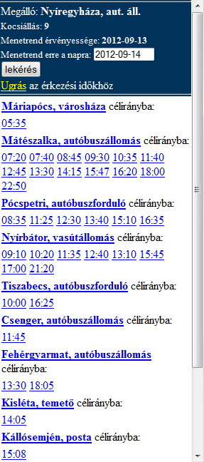 16. ábra Megálló névre való keresés után a program kocsiállások szerinti bontásban kínálja fel a találatokat (14. ábra).