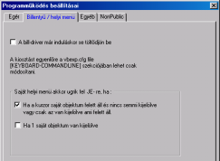 VB-Munkaasztal IO beállítások VB-Munkaasztal > IO beállítások Programműködés/Keret eszközök -> Programműködés beállításai A VBexpress program nagyban támogatja a gyors munkavégzést.