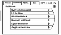 90 Műszerek és kezelőszervek A gépkocsi menü jellemzők közé tartozhatnak az alábbiak.