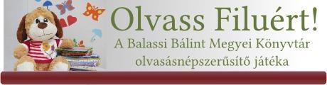 AJÁNLÓ Olvass Filuért! Ismered Filut? Ő a Balassi Bálint Megyei Könyvtár kabalakutyája, testvérével a könyvtár gyermekkönyvtárában lakik.