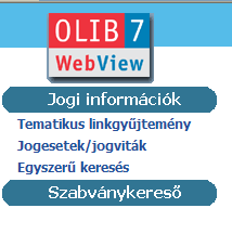 0 Beépített alert funkciók Hírlevelek, automatikus frissítéssel újdonságlisták OLIB Portál