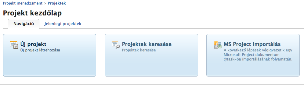 Projektek Új projektek létrehozása,