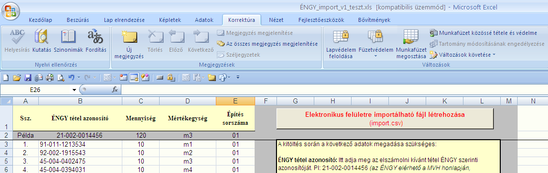 15. Nem jelenik meg minden település a lenyíló menüben Mindig az első beírt karakternek megfelelő települések jelennek meg. Töröljön mindent a mezőből és írja be a kívánt teleülés első karakterét. 16.