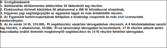 1. Szervezet azonosító adatai 1.1 Név 1.2 Székhely Irányítószám: 4 0 2 4 Település: DEBRECEN Közterület neve: RÁKÓCZI Közterület jellege: utca Házszám: Lépcsőház: Emelet: Ajtó: 7 1.