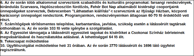 1. Szervezet azonosító adatai 1.1 Név 1.2 Székhely Irányítószám: 4 0 2 4 Település: DEBRECEN Közterület neve: RÁKÓCZI Közterület jellege: utca Házszám: Lépcsőház: Emelet: Ajtó: 7 1.