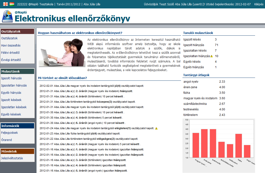 A nyitólapon található információk A nyitólapon található információk Az elektronikus ellenőrző könyv nyitólapján Az elektronikus ellenőrző könyv nyitólapján megtekintheti a legfontosabb