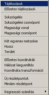 Amennyiben egy lépésben szeretné elvégezni az összes végleges koordinátával bíró állásponton a tájékozást, válassza az ablakok menüsorában található Számítások/Tájékozások menüpontot.