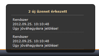 A Jóváhagyásra jelölés listában azok a dokumentumok/ügyek listázódnak ki, melyek ügyintézője a bejelentkezett felhasználó, és az állapotuk még nem lezárt vagy nem sztornózott.