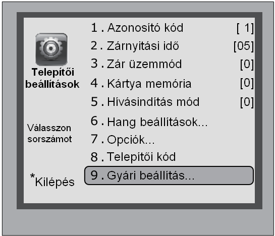 7.2 Csengőhang megváltoztatása A kaputáblában 12 különböző csengőhang van amelyek közül lehet választani. Ez a csengés lesz amit a látogató hallani fog amíg várja a lakó visszajelzését.