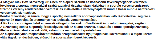 1. Szervezet azonosító adatai 1.1 Név 1.2 Székhely Irányítószám: 1 1 3 1 Település: Budapest Közterület neve: Keszkenő Közterület jellege: utca Házszám: Lépcsőház: Emelet: Ajtó: 20 1.