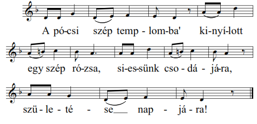 A pócsi szép templomba 13 Szűz Mária e rózsa, 14 / ég és föld királynéja, Szent Annának leánya: / kisasszonyunk, Mária.