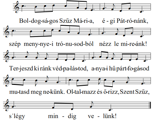 Boldogságos Szűz Mária, égi Pátrónánk 17 Dallama: Nyíljon ki a szívetekben Hogyha kísértések gyötrik a mi szívünket s