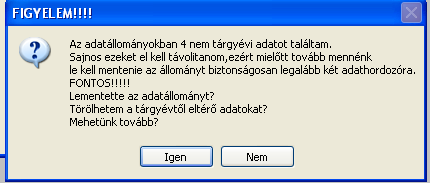 Az után a program törli azokat az