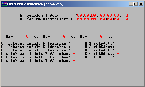 2.1.1.6 Kiértékelt események A számítógép képernyőjén kiértékelt eseményként ez a következő formában jelenik meg: 4. ábra Kiértékelt események 2.1.1.7 A LED kijelzések A készülék homloklapján egymás mellett hét LED kijelző mutatja a készülék funkcióinak működését.
