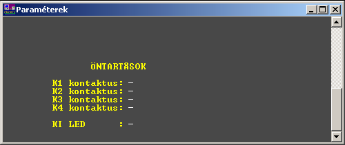 7. ábra Öntartás beállítások 2.2.5 Az önellenőrző funkciók A programrendszer helyes működését Watch-dog rendszer felügyeli.
