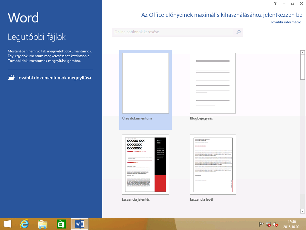 Microsoft Word első indítása A szövegszerkesztő indításához