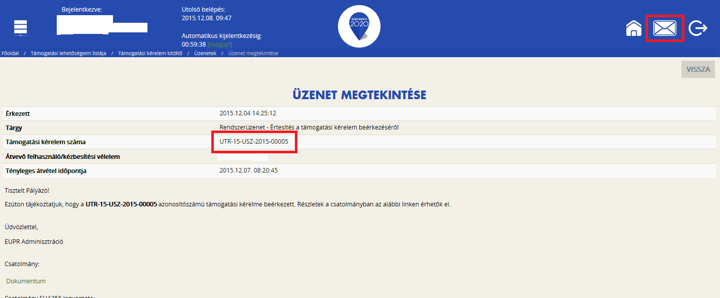 Az OK gomb megnyomása után, a jobb felső sarokban lévő boríték ikonra kattintva megjelenik a rendszer üzenete, melyben szerepel a