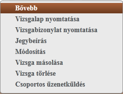 FIGYELEM! A vizsgáztatóra szűrés csak a "Minden vizsga" fülön állva használható, csak ebben az esetben értelmezhető! 5.1.2.