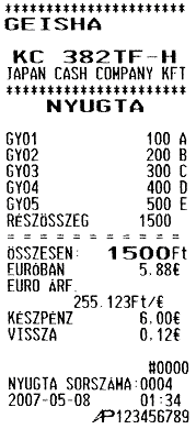 A Shift négyszeri megnyomásával megjelenik az itt látható felirat a kijelzőn, ami azt jelenti, hogy eurós fizetés és eurós visszajáró lesz rögzítve.