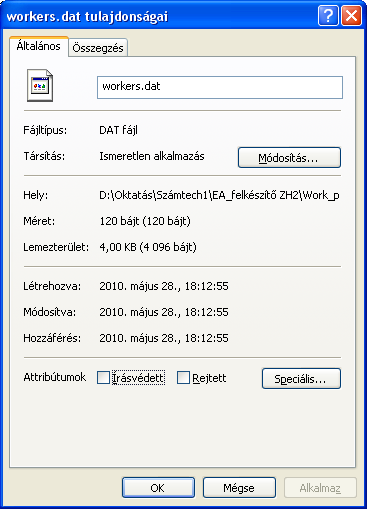 128 SZÁMÍTÁSTECHNIKA I. Ellenőrizni kell a workers.dat file meglétét és méretét. 56. ábra: A workers.dat file tulajdonságai A file a könyvtárban létezik. Tudjuk, hogy 3 rekord van benne.