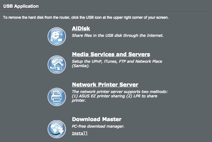 4.6 Az USB-alkalmazás használata Az USB-bővítés funkció AiDisk, Servers Center, Network Printer Server és Download Master almenüket biztosít. FONTOS!