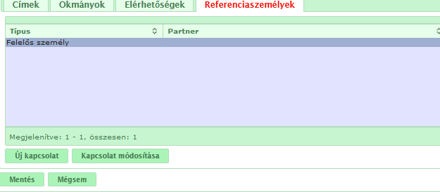 A kapcsolat típusánál pipálja ki a Felelős személyt, majd gépelje be a felelős személy nevét a Partner nevéhez!