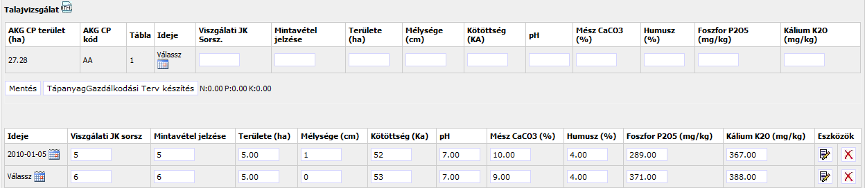 Tervezések Tápanyag-gazdálkodási Terv Talajvizsgálat alapú TGT A táblaadatoknál a TV ikonra történő kattintással lehetséges egy adott táblához egy vagy több talajvizsgálati adatot fűzni, és onnan