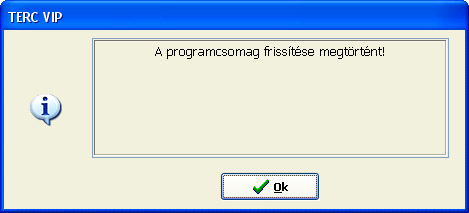 szükséges a Windows újraindítása. Az OK gomb megnyomása után a program megkérdezi, hogy Letölti az Internetről a programhoz készült javításokat?