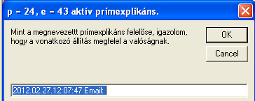 Az Igen gomb lenyomását a következő ellenőrző-hitelesítő üzenőablak