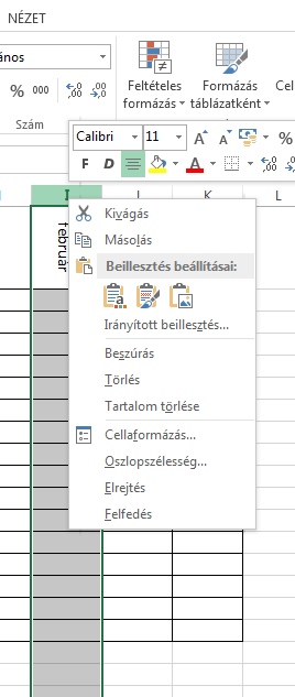 Oszlopok, sorok beszúrása (kijelölt oszlop, sor elé szúr) Oszlopok, sorok törlése Oszlopok, sorok elrejtése Pl.