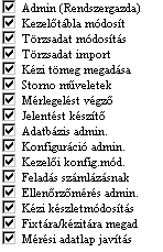 METRISoft KFT PW2.EXE Jármű Mérlegelő Program 52/13 Jelentést készítő: A mérlegelési naplóban való adatmentést (a táblázaton lehívható popup ablakban) és listázást engedélyezi/tiltja a kezelő számára.