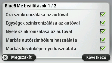 Beállítások szinkronizálása Egyes beállításokat a Blue&Me-TomTom 2 navigációs készülékén szinkronizálhat az autója beállításaival.