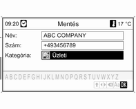 Infotainment rendszer 189 A cím tárolása Válassza a Mentés elemet, ha szeretné tárolni a megjelenített címet a címjegyzékben vagy a mypois memóriában.