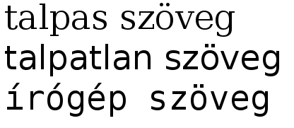 7. ábra: Font családok Ha Írógép betűtípus szeretnénk Linuxos rendszerek számára elégséges lehet a Mono beállítása. Windowsos rendszereken a Courier ugyan írógép betűtípus, viszont nagyon pixeles.