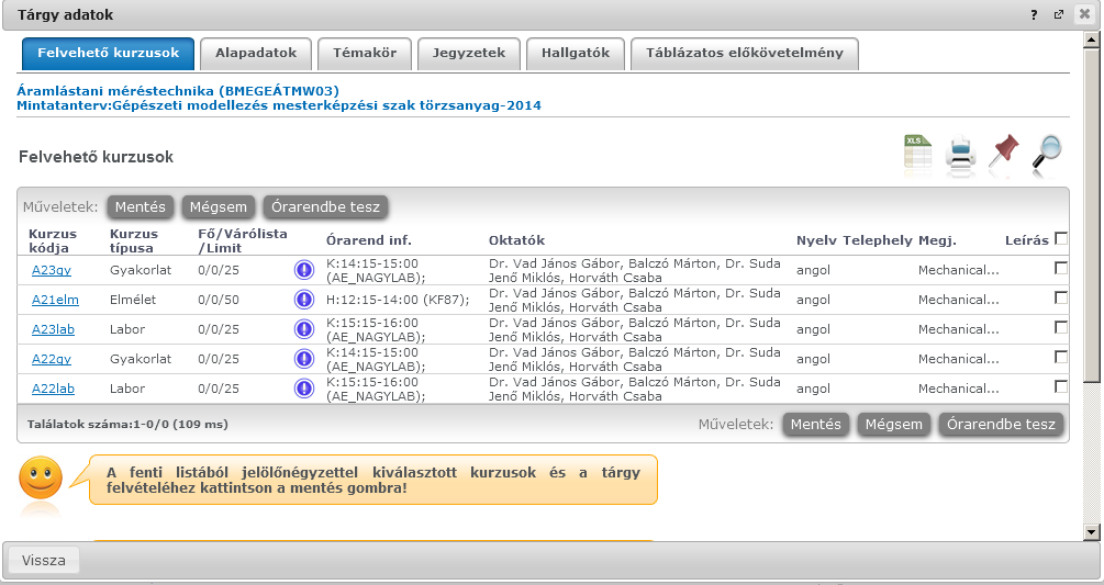 A kinagyított órarend tervező ablakban az eddigi órarend felülethez hasonlóan jelennek meg az órarendi alkalmak.