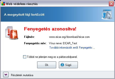 szükséges információkkal együtt. Töltse le az eicar.com fájlt, és mentse a helyi lemezre. A tesztfájl letöltésének megerosítése után az Állandó védelem azonnal megjelenít egy figyelmezteto üzenetet.