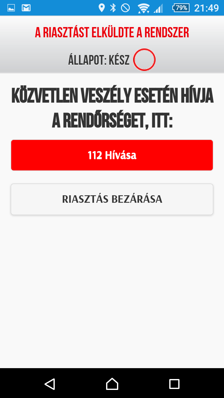 A riasztás lezárását a rendszer jelzi.