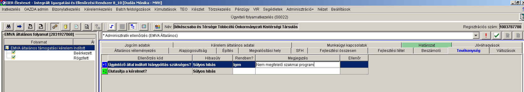 hiánypótló ok(ok) jelennek meg a Hibák ablakban, vagy az EP Segédexcelben elvégzett ellenőrzés során hiánypótlás szükséges, akkor hiánypótlási folyamatot az alábbiak szerint tud indítani: -