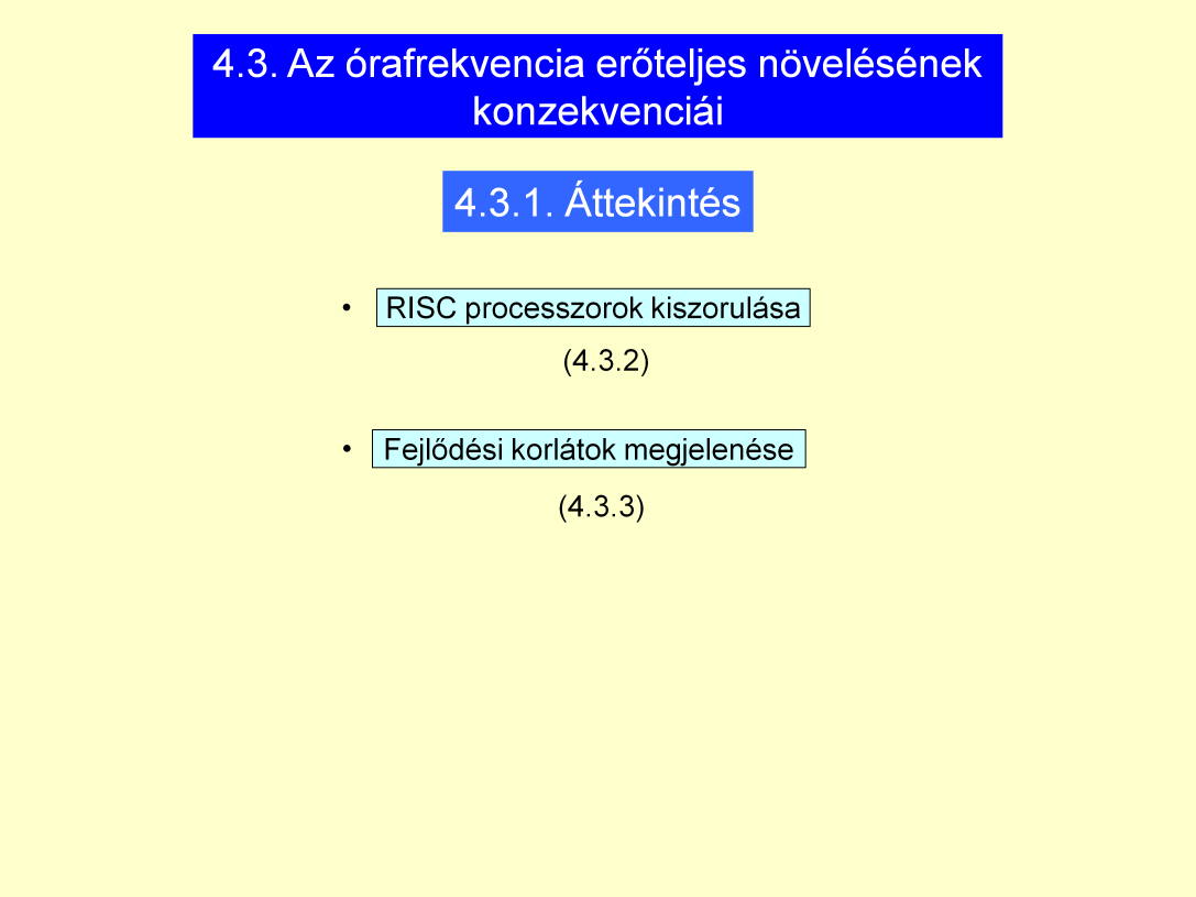 A DEC Alpha processzorok RISCek voltak, az