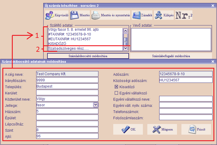 A szállító adatai mező működése A mező két részből áll: az alábbi ábrán az 1-es és 2-es jelöléssel ellátott részből.