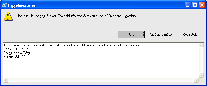 Fontos információ! A kurzusmásolással nem minden adat kerül másolásra! Adatok, melyek másolásra kerülnek: Kurzus típus, Vizsgatípus, Min.létszám, Max.