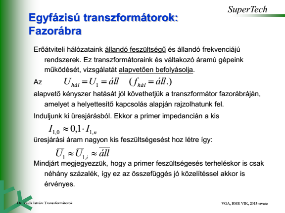 18. A szórási erőtér modellezése, T- és P-kapcsolások 19.