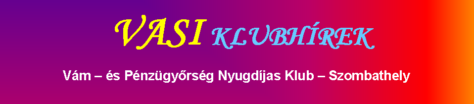 Kedves Olvasó! Tisztelettel köszöntöm Önt hírlevelünk 2011/1. számában! 2011. február 15. - Maga mióta dolgozik a cégnél? - Mióta megfenyegettek, hogy kirúgnak.