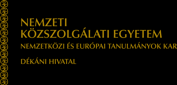 PÁLYÁZATI FELHÍVÁS A Nemzeti Közszolgálati Egyetem Nemzetközi és Európai Tanulmányok Kar első éves, alap- és mesterszakos hallgatói számára KOLLÉGIUMI FELVÉTELÉRE A 2015/2016.