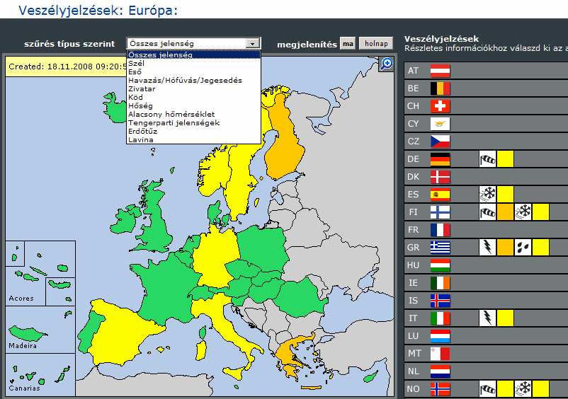 egyes országokra klikkelve a nemzeti meteorológiák veszélyjelző oldalára jutunk Jelenleg 26 ország