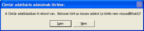 Összes adat törlése Ebben a menüpontban törölhető az összes eddig eltárolt címtáradat. Elérhető: Címtár Karbantartás Összes adat törlése. 28.