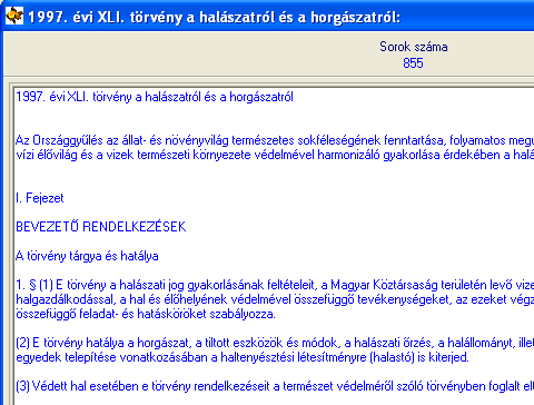 Törvény a halászatról és horgászatról Ebben az eljárásban elolvasható az 1997. évi XLI.