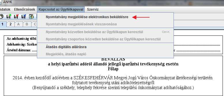 A következő alkalommal az Adatok=>Nyomtatvány betöltése menüpontra kattintva elérjük az összes mentett nyomtatványunkat, amiből kiválasztva megnyithatjuk az adott nyomtatványt a kitöltött adatokkal.