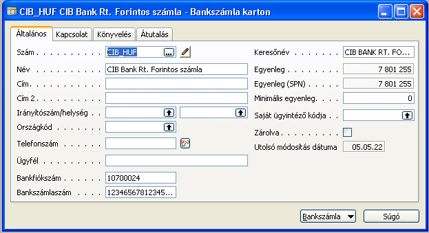 C) Pénzügy 27/235 Bankszámla-könyvelési csoportokat kell meghatároznia ahhoz, hogy a bankszámlákat főkönyvi számlákhoz kösse.